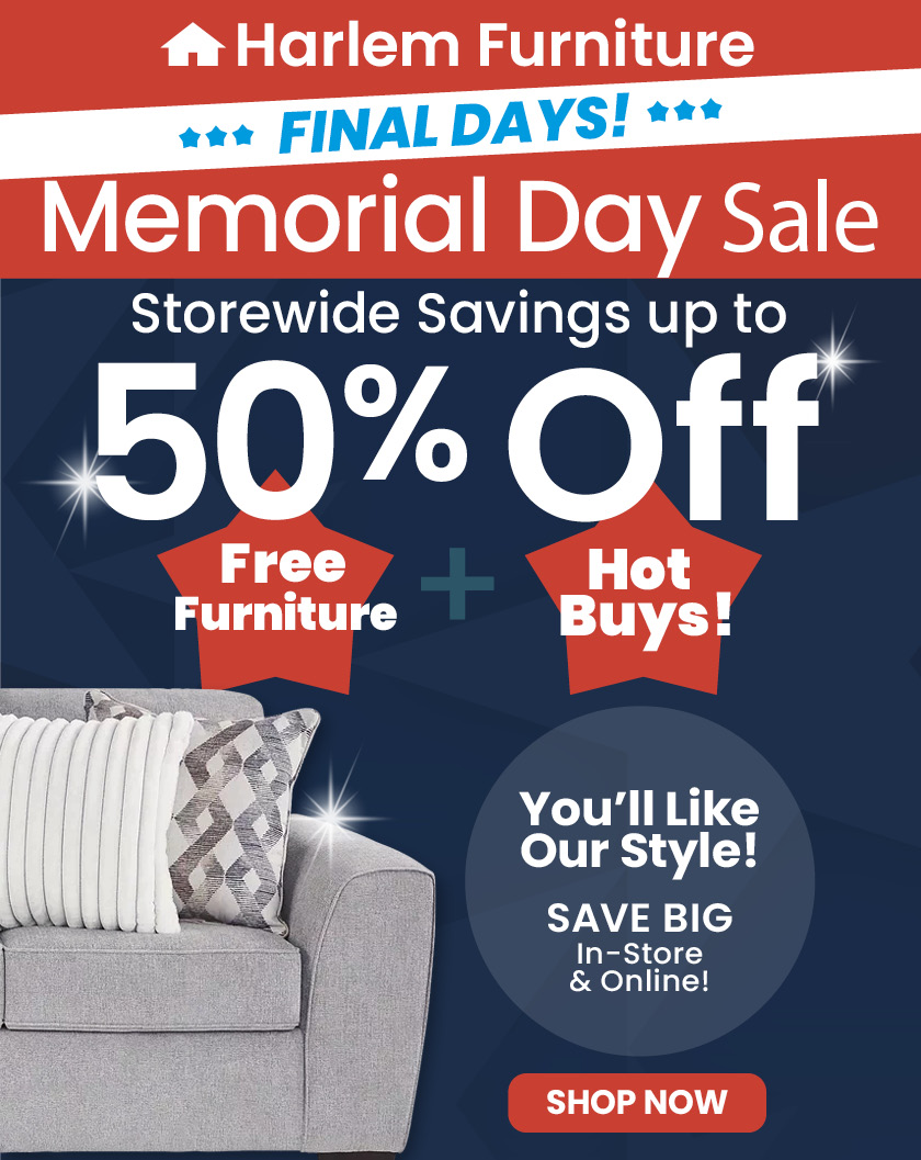 We're Back! Harlem Furniture